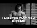 I LIKE THE WAY YOU KISS ME X SAM SULEK GYM MOTIVATION