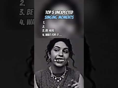 TOP 5 UNEXPECTED SINGING MOMENTS