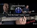 Pull Me Under Guitar Lesson (Full Song) - Dream Theater