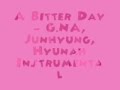 A Bitter Day - G.NA, Hyuna, Junhyung [MR ...