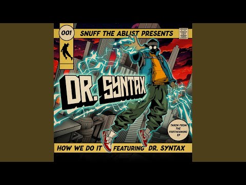 How We Do It feat. Dr Syntax