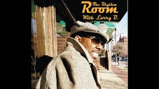 (  It Was Your Voice  )  Larry B