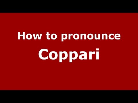 How to pronounce Coppari (Spanish/Argentina) - PronounceNames.com