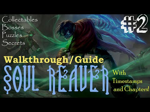 Soul Reaver - Walkthrough# 2 - Melchiah