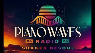 Download lagu Piano Wave 04 | 27 MAY | SHAKES DESOUL | SOULFUL SUNSET mp3