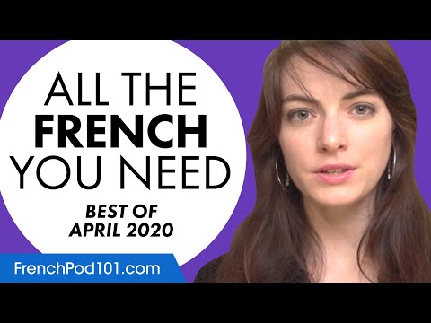 Your Monthly Dose of French - Best of April 2020