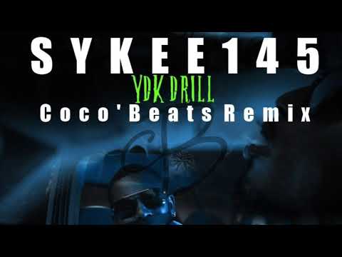 Sykee145 - YDK Drill (Coco'Beats Remix)