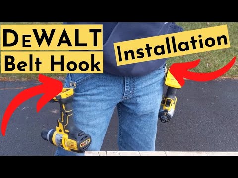 DeWALT Belt Hooks Installation For Impact Driver & Drill