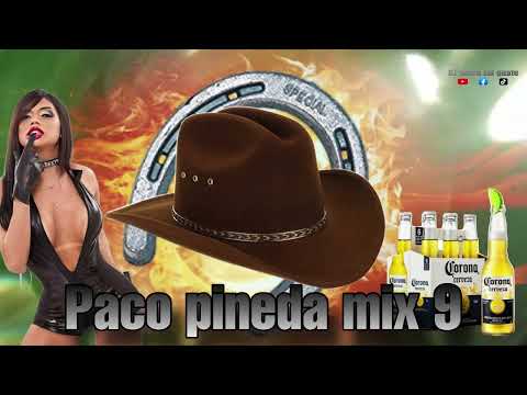 paco pineda mix 9