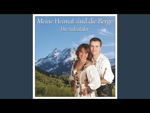 Meine Heimat sind die Berge