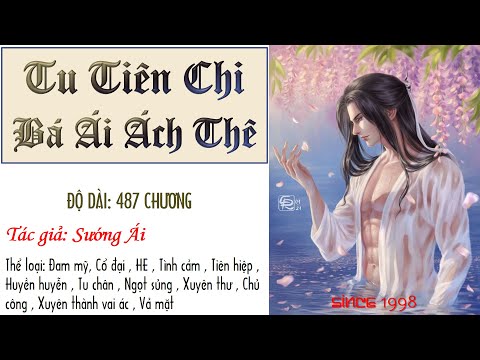 TẬP 2 - Tu tiên chi bá ái ách thê