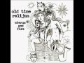 Old Time Relijun - Broken Water