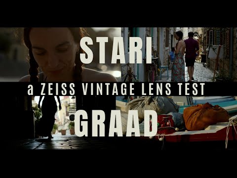 STARI GRAD | Shot with Zeiss Vintage Cine MOD & BMPCC 6K Pro