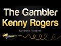 Kenny Rogers - The Gambler (Karaoke Version)