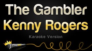 Kenny Rogers - The Gambler (Karaoke Version)