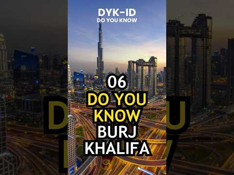 06 🏢🌃 Burj Khalifa Facts, Dubai - UEA #shorts #facts #burjkhalifa #dubai #uea