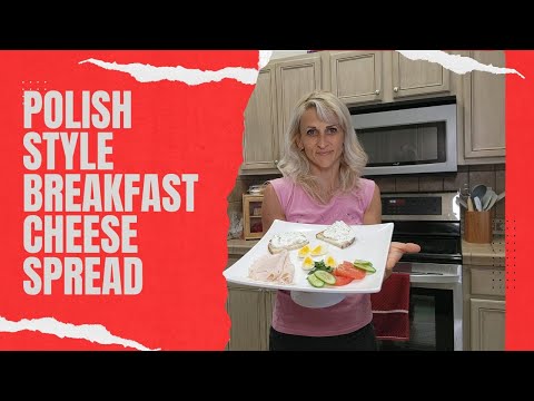 Polish Style Breakfast Cheese Spread