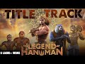 The Legend Of Hanuman Full Title Track Song Huehuehue Edits
