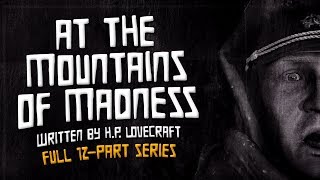 &quot;At the Mountains of Madness&quot; by H.P. Lovecraft― Classic Horror Audiobook
