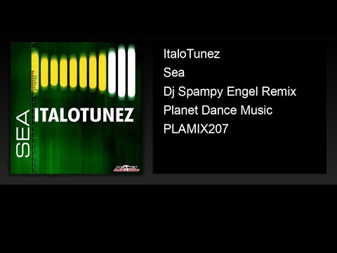 ItaloTunez - Sea (Dj Spampy Engel Remix)