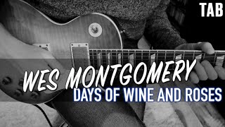 Wes Montgomery - Days Of Wine &amp; Roses | WITH TABS | ( cover - Juha Aitakangas )