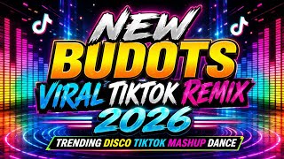 Download lagu NEW BUDOTS VIRAL TIKTOK REMIX 2026 - TRENDING DISCO TIKTOK MASHUP DANCE mp3 Download lagu NEW BUDOTS VIRAL TIKTOK REMIX 2026 - TRENDING DISCO TIKTOK MASHUP DANCE mp3