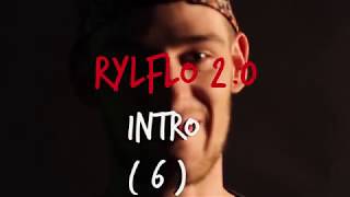 Rylflo 2.0 - Intro  [Mixtape &quot; 6 &quot;] [Rick Ross - Buried in the Street Prod by. Jack One]