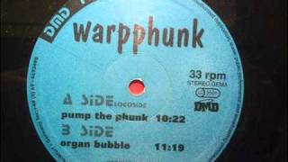 Warpphunk - Pump the Phunk