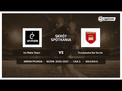 Liga Fanów: Un Mate Team - Truskawka na Torcie ( Jesień 2020 )