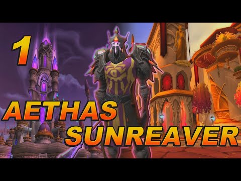 The Story of Aethas Sunreaver - Part 1 of 2 [Lore]
