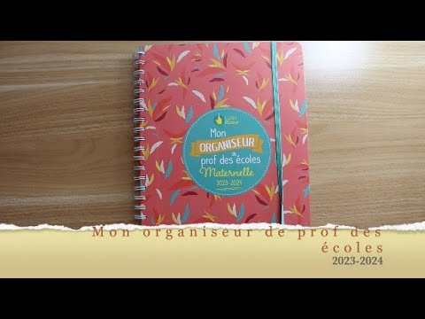 Présentation Mon organiseur de prof des écoles 2023 2024