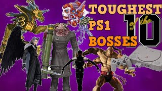 10 OF THE TOUGHEST PS1 BOSSES| RANKED