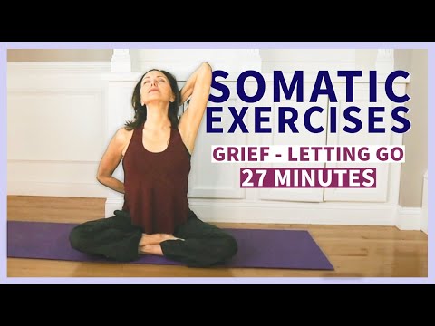 Gentle Somatic Yoga for Processing Grief, Support, Healing with Vagus Nerve Exercises | 27 minutes