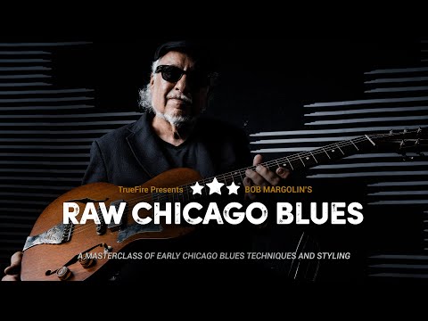 🎸 Bob Margolin's Raw Chicago Blues - Intro - Guitar Lessons