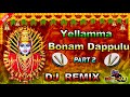 Yellamma Bonam Dappulu Dj Remix Yellamma Baindla Dappulu Part 2 Dj Mix DJ PAVAN KUMAR FROM DLK