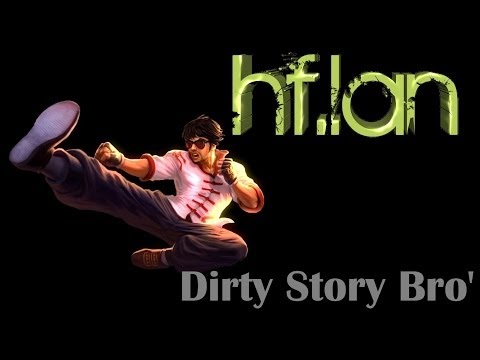(HF.lan #7) Dirty Story Bro'