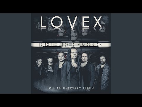 download lagu mp3 mp4 Lovex Dust Into Diamonds 10th Anniversary Album, download lagu Lovex Dust Into Diamonds 10th Anniversary Album gratis, unduh video klip Lovex Dust Into Diamonds 10th Anniversary Album