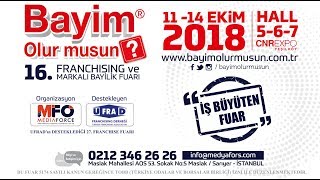 15. Bayim Olur musun Franchising ve Markalı Bayilik Fuarı