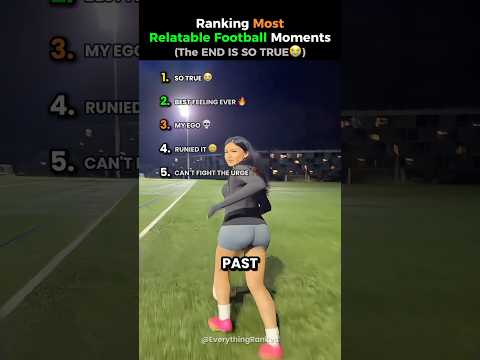 Ranking Most Relatable Football Moments ⚽️🏆 (Part 5)