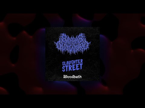 Brains Outward & Slaughter Street - Bloodbath (Lyric Video) [Slamming Brutal Death Metal]