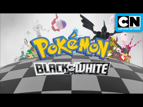 Pokémon: Black & White Opening ⬛⬜