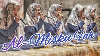 Download lagu AL-MISKU FAH - Resepsi Pernikahan Miftahul Kirom & Widya Ayuningtyas - Sumbersuko-Gempol-Pasuruan mp3