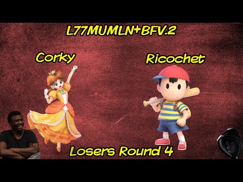L77V2 - Corky (Daisy) Vs Ricochet (Ness) LR4