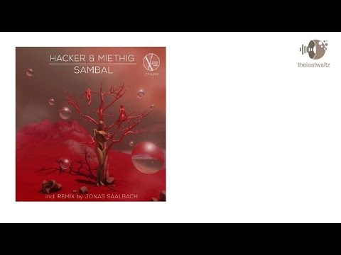Hacker & Miethig - Sambal (Jonas Saalbach Remix)