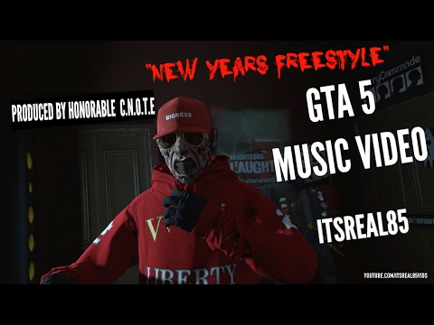 GTA 5 MUSIC VIDEO: BLOODY FREDDY "NEW YEARS FREESTYLE" (ITSREAL85VIDS)