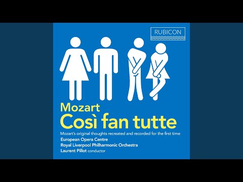 Cosi fan tutte, K. 588, Act 1,: Finale "Ah, che tutta in un momento" (Fiordiligi, Dorabella,...