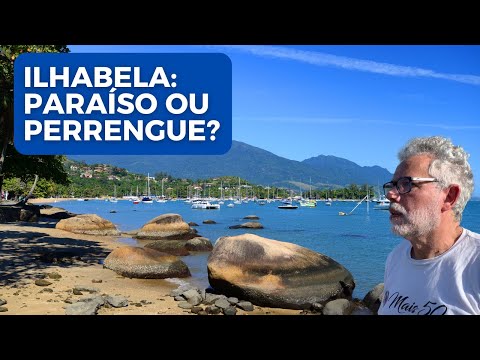 LIVING IN ILHABELA | Advantages and Disadvantages