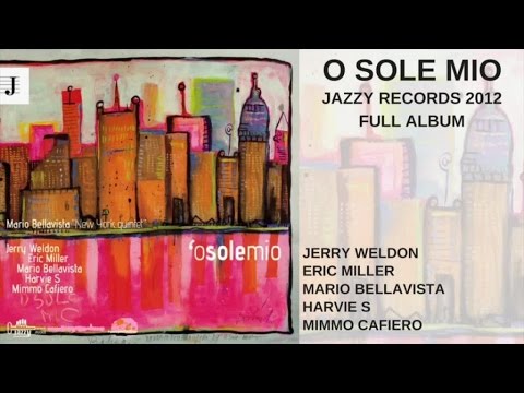 O Sole Mio - Jazz Album
