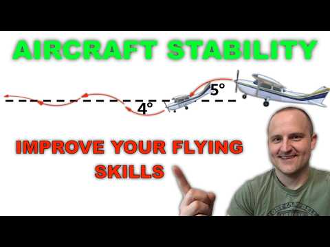 Aircraft Stability Explained (PPL Lesson 6)