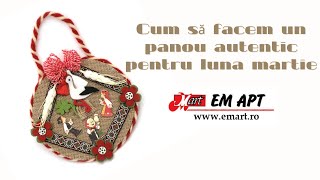Cum să facem un panou autentic pentru luna martie